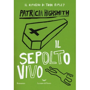 Sepolto vivo | Patricia Highsmith (ISBN: 9788893443296)