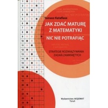 Jak zdac mature z matematyki nic nie potrafiac