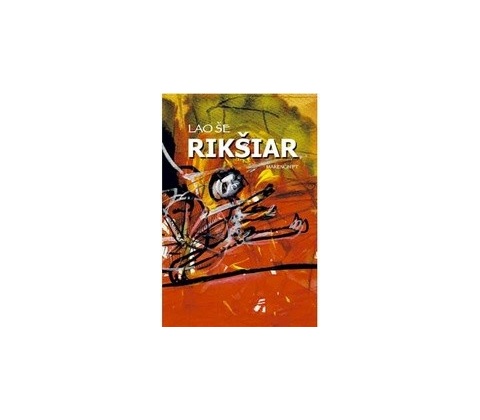 Rikšiar - Lao Še