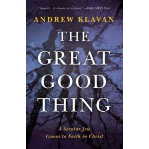 Great Good Thing | Andrew Klavan (ISBN: 9780718017347)