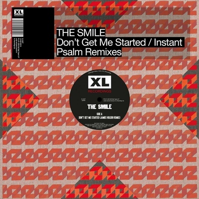 SMILE - Dont Get Me Started Instant Psalm The Remixes EP LP
