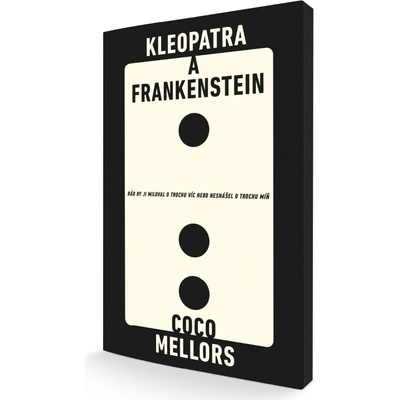 Kleopatra and Frankenstein česky