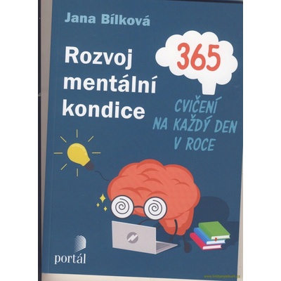 Rozvoj mentální kondice - Jana Bílková