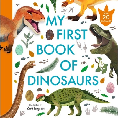 My First Book of Dinosaurs - autor neuvedený