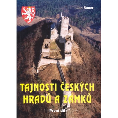 Tajnosti českých hradů a zámků - První díl