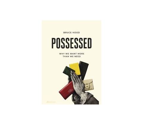 Possessed - Bruce Hood