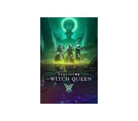 Destiny 2 The Witch Queen