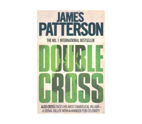 Double Cross - James Patterson