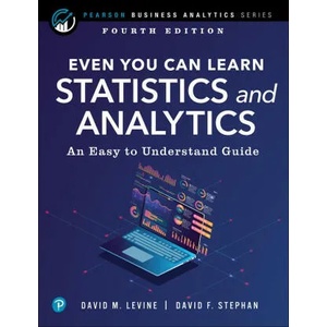 Even You Can Learn Statistics and Analytics | David Levine, David Stephan (ISBN: 9780137654765)