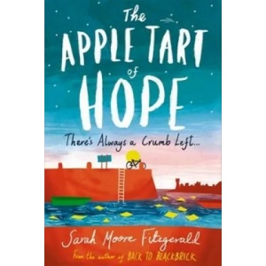Apple Tart of Hope | Sarah Moore Fitzgerald (2015)