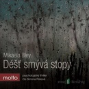 Déšť smývá stopy