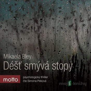 Déšť smývá stopy