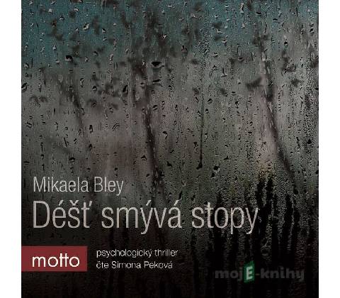 Déšť smývá stopy