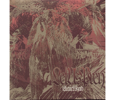ELECTRIC WIZARD: LET US PRAY LP