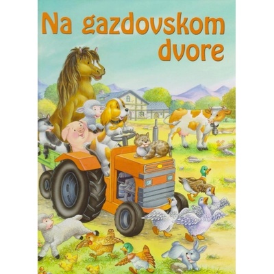 Na gazdovskom dvore -