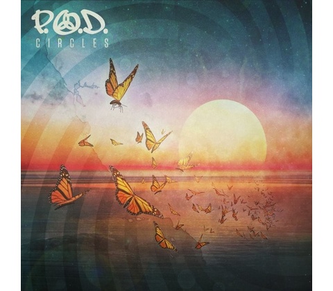 P.O.D. - Circles CD