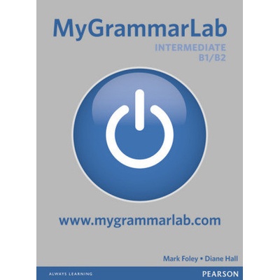 MyGrammarLab Intermediate B1/B2 without Key and MyLab Pack - Foley, Mark