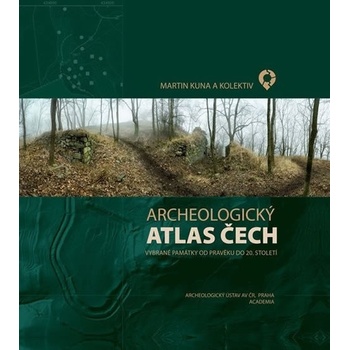 Archeologický atlas ČR - Vybrané památky od pravěku do 20. století