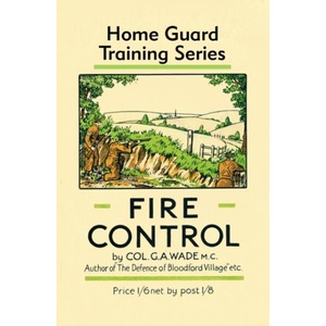 Fire Control | Colonel G a Wade (ISBN: 9781913013493)
