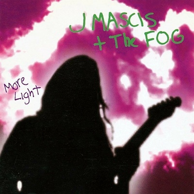 J Mascis + The Fog - More Light (Reissue) LP