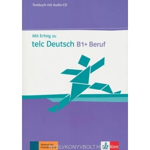 Mit Erfolg zu telc Deutsch B1+ Beruf | Radka Lemmen (ISBN: 9783126768153)