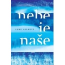 Nebe je naše