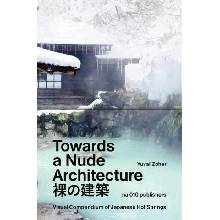 Towards a Nude Architecture