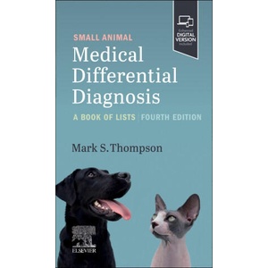 Small Animal Medical Differential Diagnosis | Mark Thompson (2024)
