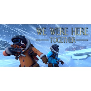 We Were Here Together