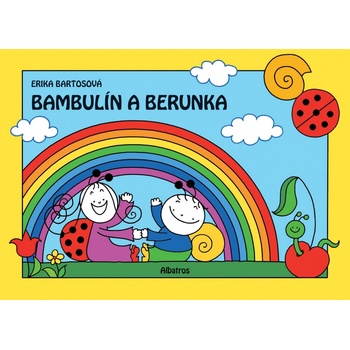 Bambulín a Berunka