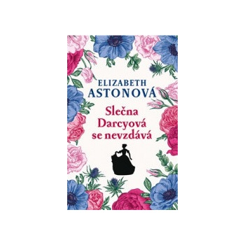 Slečna Darcyová se nevzdává
