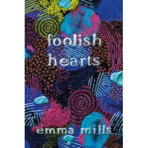Foolish Hearts (2019)