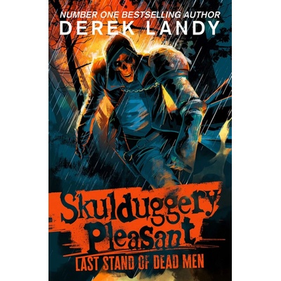 Skulduggery Pleasant 08. Last Stand of Dead Men - Derek Landy
