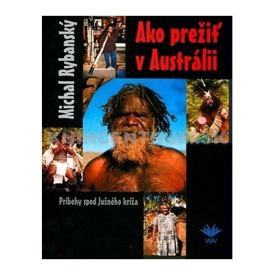 Ako prežiť v Austrálii