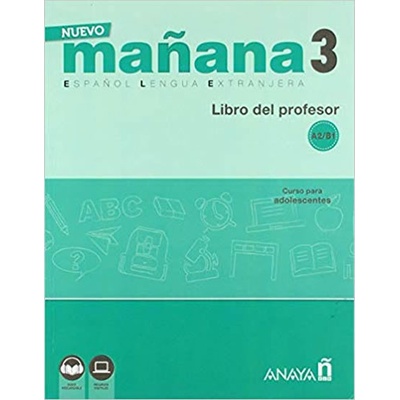 Nuevo Maňana 3/A2-B1: Libro del Profesor