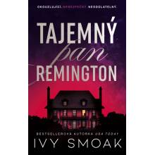 Tajemný pan Remington - Ivy Smoak