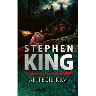 Ak tečie krv - Stephen King