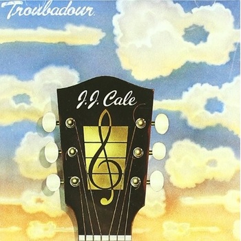 TROUBADOUR - CALE J.J.