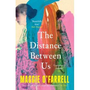 The Distance Between Us | Maggie O'Farrell (ISBN: 9781035430086)