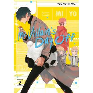 Mr. Villain's Day Off 02 (ISBN: 9781646092246)