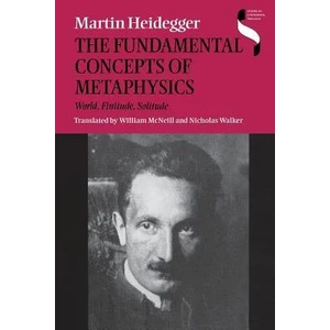 Fundamental Concepts of Metaphysics | Martin Heidegger (ISBN: 9780253214294)