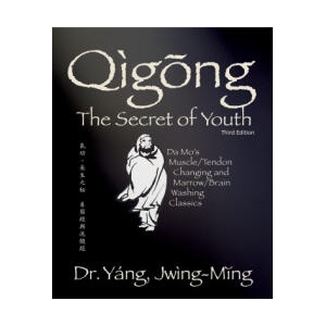 Qigong Secret of Youth | Yang, Dr. Jwing-Ming, Ph. D (ISBN: 9781594399077)