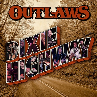 OUTLAWS, THE - DIXIE HIGHWAY LTD. LP