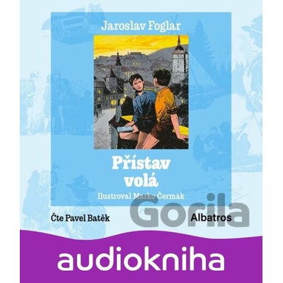 Přístav volá - Jaroslav Foglar