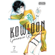 Kowloon Generic Romance, Vol. 7 Mayuzuki Jun