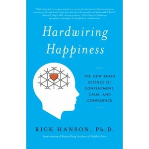 Hardwiring Happiness (ISBN: 9780385347334)