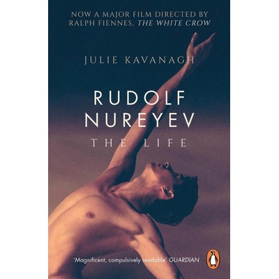 Rudolf Nureyev - Julie Kavanagh