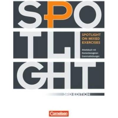 Spotlight on Mixed Exercises, Third Edition, Arbeitsbuch mit Lösungen - Abram, James
