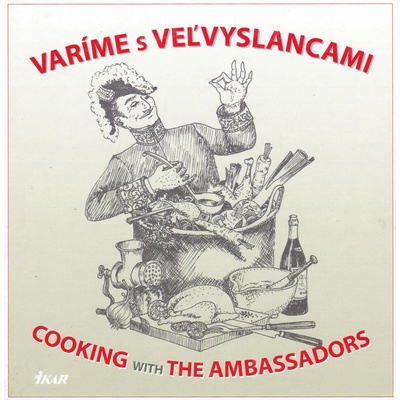 Varíme s veľvyslancami