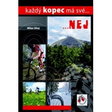 Každý kopec má svénej - Milan Silný